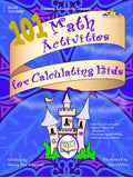 101 Math Activities for Calculating Kids Ebook