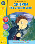 Crispin: The Cross of Lead - Literature Kit Gr. 7-8 Ebook