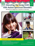 Educating the Young Child with ASD Ebook