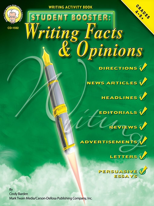 Gr 4-8 Student Booster: Writing Facts and Opinions Ebook