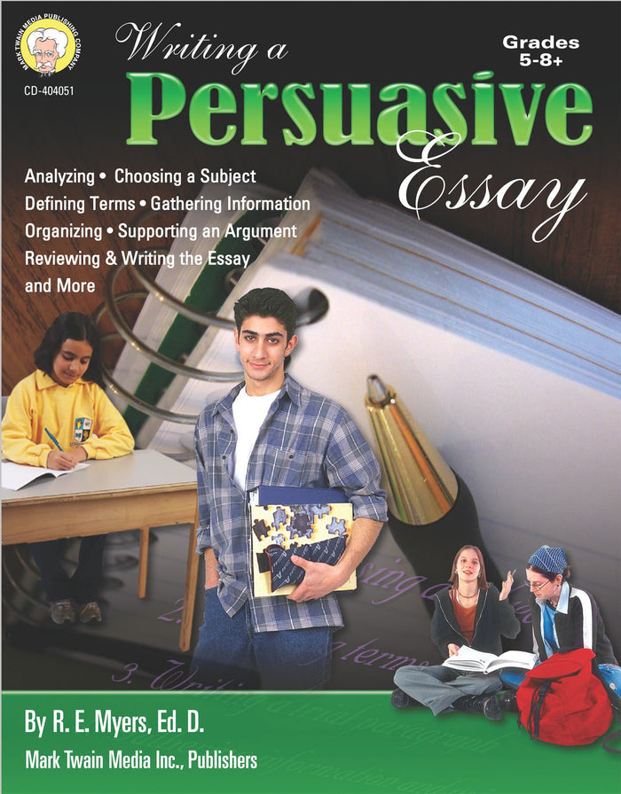 Gr 5-8 Writing a Persuasive Essay Ebook