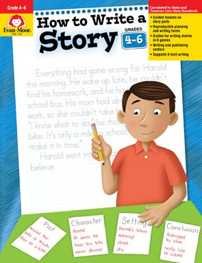 How to Write a Story Grades 4-6 Ebook