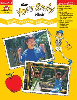 How Your Body Works - ScienceWorks for Kids Ebook