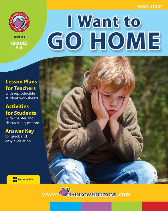 I Want to Go Home (Novel Study) Ebook