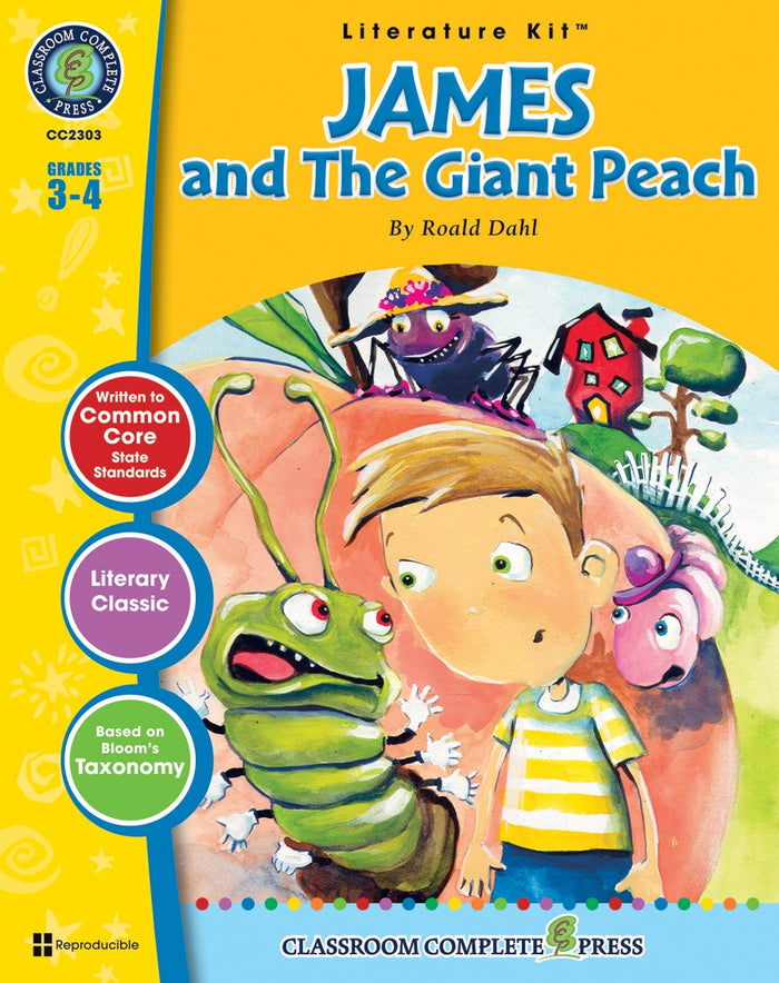 James and the Giant Peach - Literature Kit Gr. 3-4 Ebook