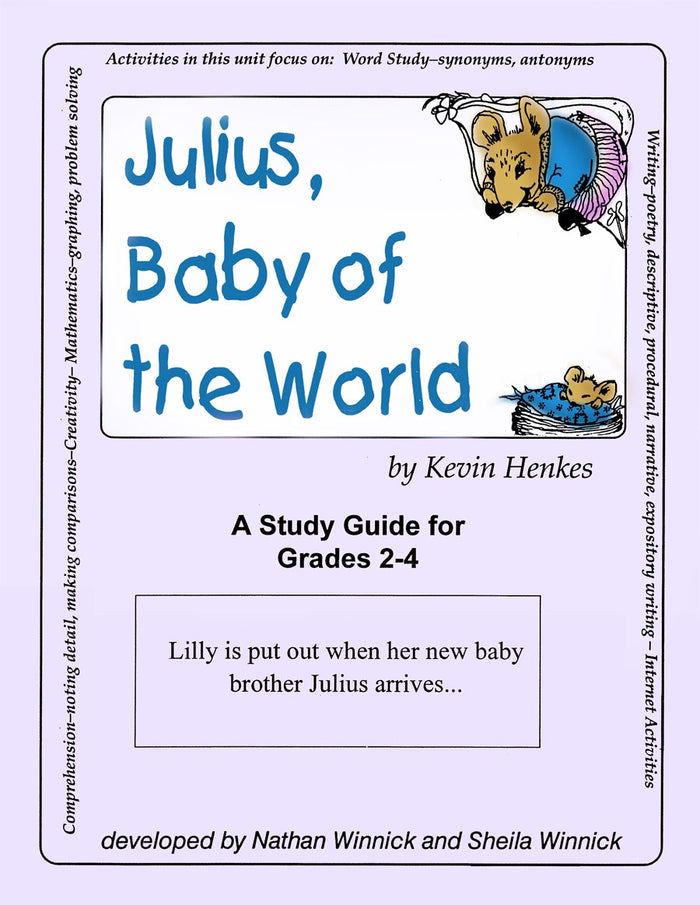 JULIUS BABY OF THE WORLD - STUDY GUIDE Ebook