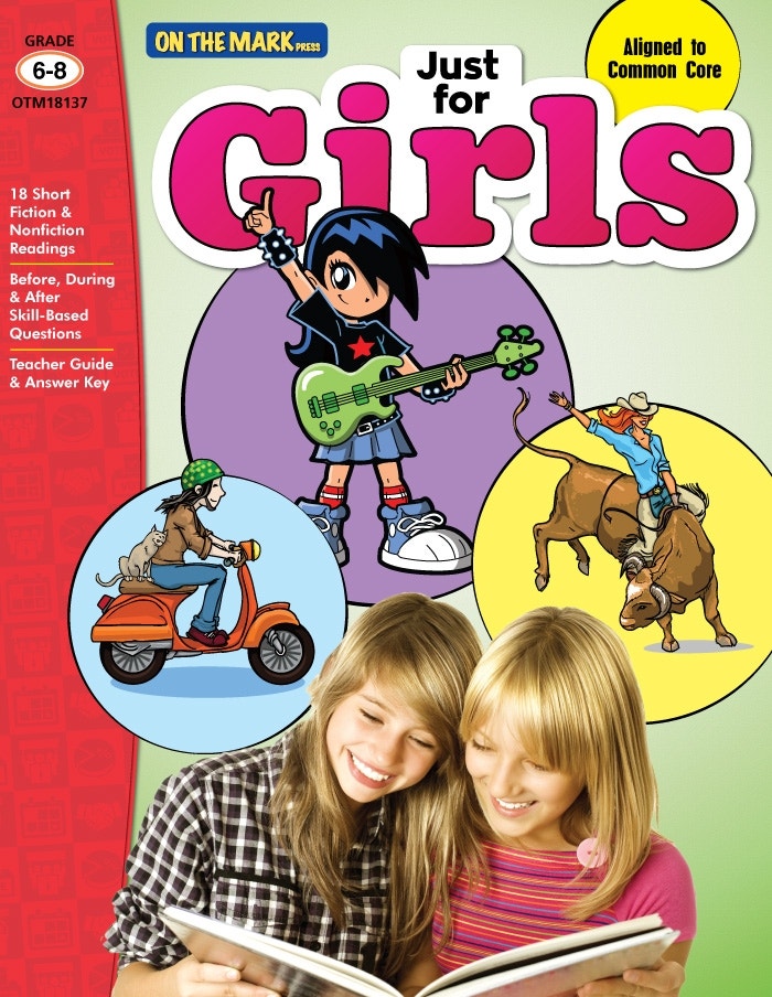 Just for Girls Reading Comprehension Gr. 6-8 Aligned to