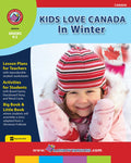 Kids Love Canada: In Winter Ebook
