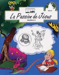 La Passion de Jesus Ebook