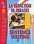 La Redaction de Phrases/Sentence Writing (French/English) Eb