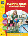 Mapping Skills with Google Earth Gr. PK-2 Ebook
