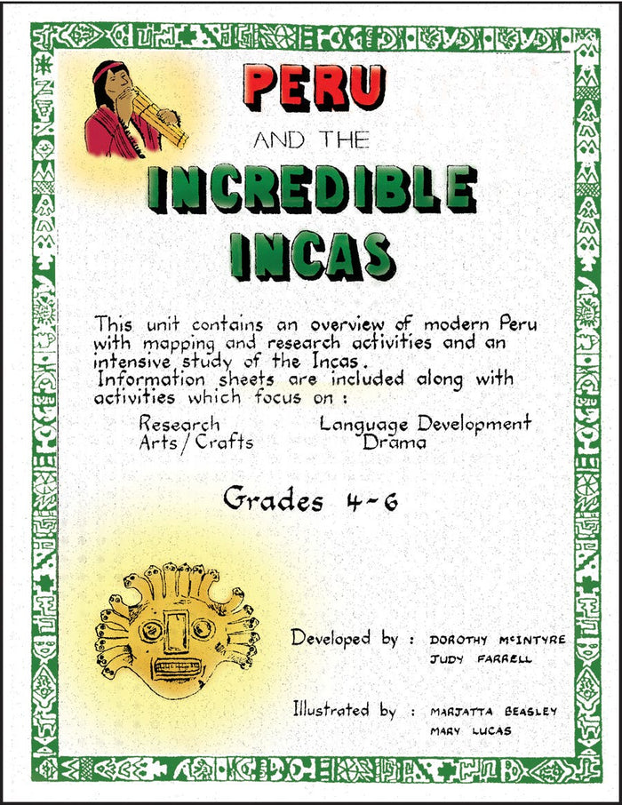 PERU AND THE INCREDIBLE INCAS Ebook