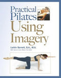 Practical Pilates Using Imagery Ebook