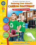 Reducing Your Schools Carbon Footprint Gr. 5-8 Ebook