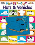 Shapes to Cut: Hats & Vehicles Ebook