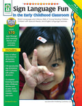 Sign Language Fun in the Early Childhood Class Ebook