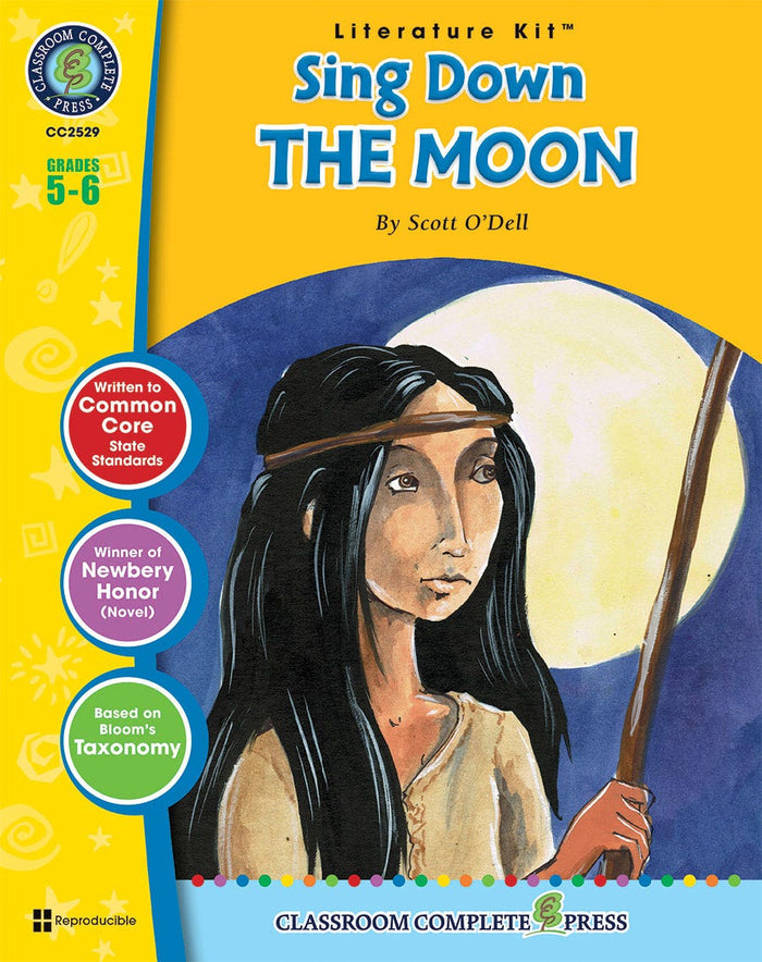 Sing Down the Moon - Literature Kit Gr. 5-6 Ebook