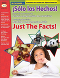 Solo los Hechos! Just the Facts! (Spanish/English) Gr. 1-3