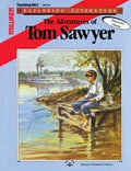 The Adventures of Tom Sawyer: Literature Resource Guide