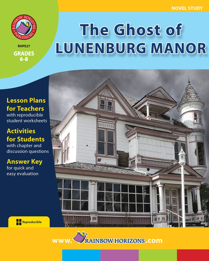 The Ghost of Lunenburg Manor (Novel Study) Ebook