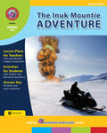 The Inuk Mountie Adventure (Novel Study) Ebook