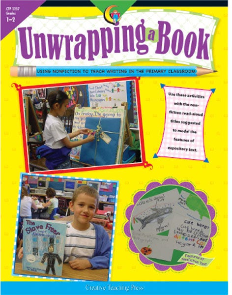 Unwrapping A Book: Using Nonfiction To Teach Writing Ebook