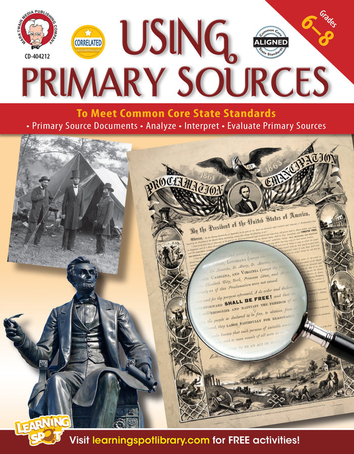 Using Primary Sources to Meet Common Core State Standards Eb