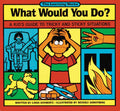 What Would You Do? Ebook